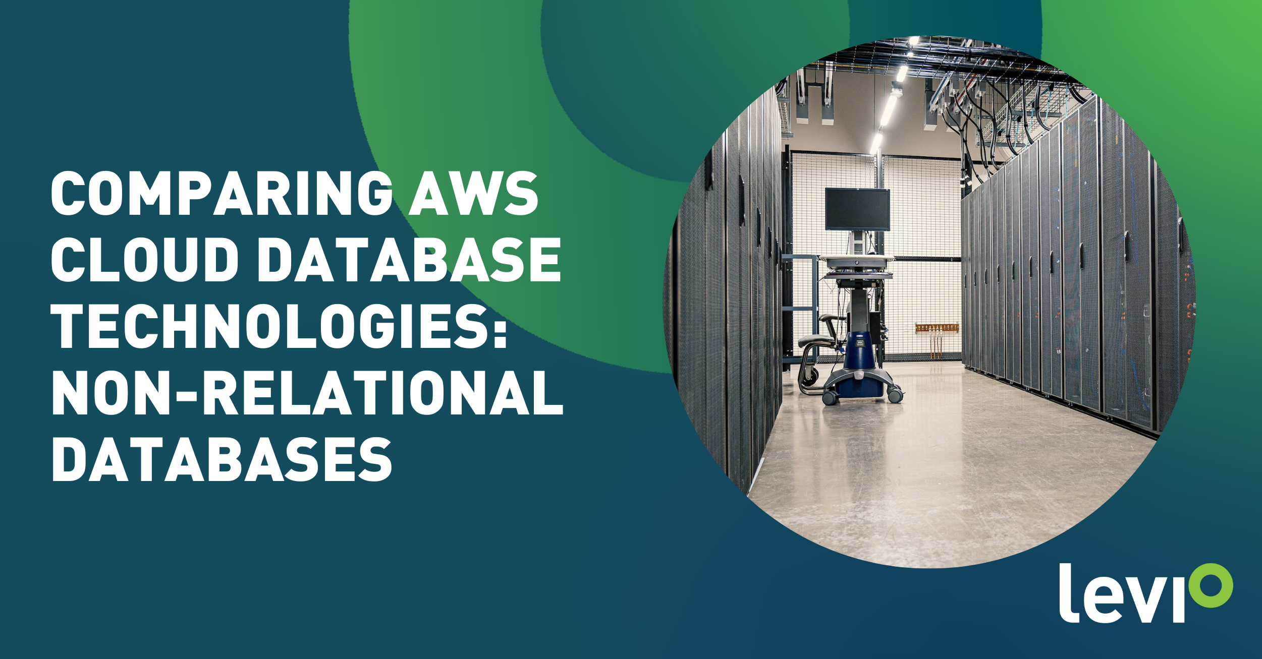Comparing AWS Cloud Database Technologies: Non-Relational Databases